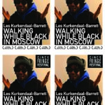 4UP Postcard for Kurkendaal's "WALKING WHILE BLACK IN MOSCOW"